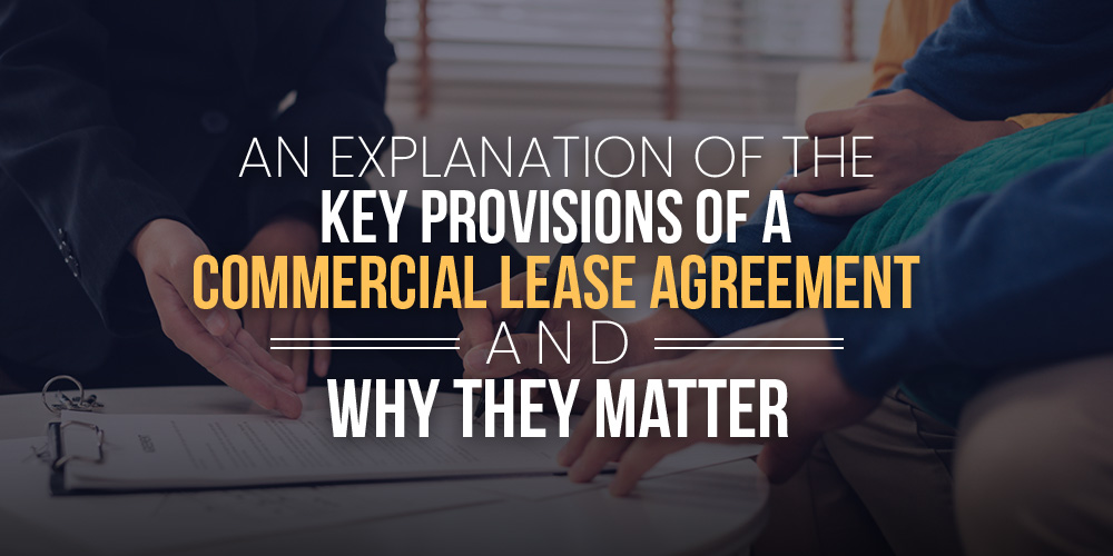 Key Provisions of a Commercial Lease